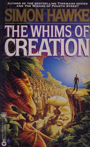 Simon Hawke: The Whims of Creation (1995, Warner Books)