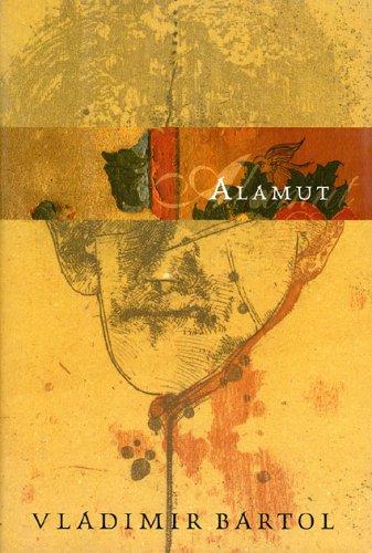 Vladimir Bartol: Alamut (Hardcover, 2004, Scala House Press)