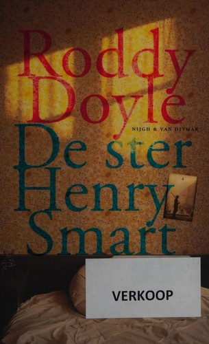 Roddy Doyle: De ster Henry Smart (Dutch language, 1999, Nijgh & Van Ditmar)