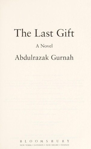 Abdulrazak Gurnah: The last gift (2014)