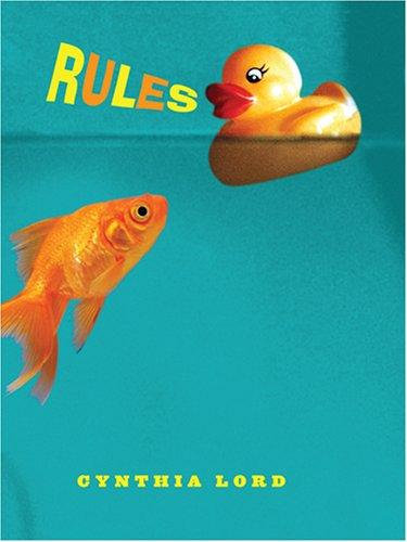 Cynthia Lord: Rules (Hardcover, 2007, Thorndike Press)