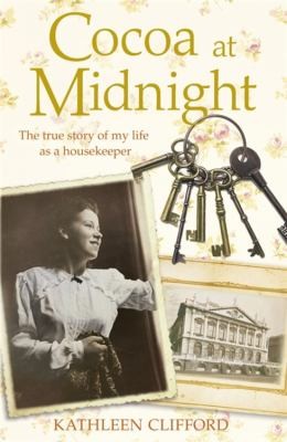 Tom Quinn: Cocoa At Midnight The True Story Of My Life As A Housekeeper (2013, Hodder & Stoughton General Division)