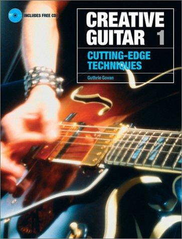 Sanctuary Press: Creative Guitar 1 (Paperback, 2004, Sanctuary)