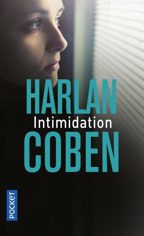 Harlan Coben: Intimidation (French language, 2017, Presses Pocket)