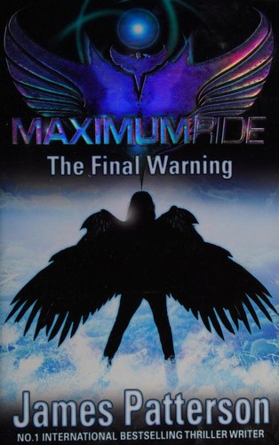 James Patterson OL22258A: Maximum Ride (2008, Doubleday, Little Brown and Co.)