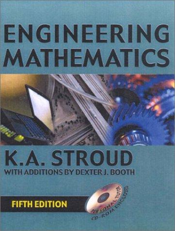 K. A. Stroud: Engineering mathematics (2001, Industrial Press)