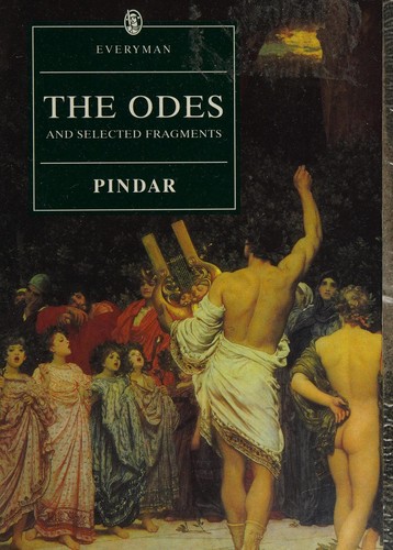 Pindar: The odes and selected fragments (1997, J.M. Dent, Charles E. Tuttle)