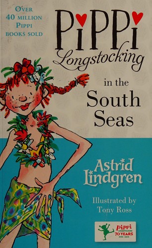 Astrid Lindgren: Pippi Longstocking in the South Seas (2015, Oxford University Press)