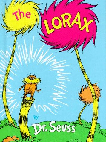 Dr. Seuss: The Lorax (Classic Seuss) (Hardcover, 1998, Random House Books for Young Readers)