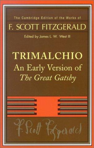 F. Scott Fitzgerald: Trimalchio (Paperback, 2002, Cambridge University Press)
