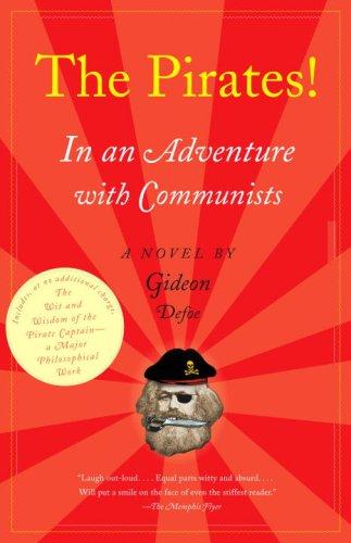 Gideon Defoe: The Pirates! In an Adventure with Communists (Paperback, 2008, Vintage)