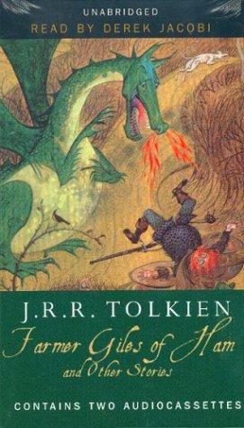 J.R.R. Tolkien: Farmer Giles of Ham & Other Stories (2001, Houghton Mifflin)