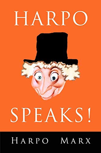 Rowland Barber, Harpo Marx: Harpo Speaks! (Paperback, 2019, Albatross Publishers)