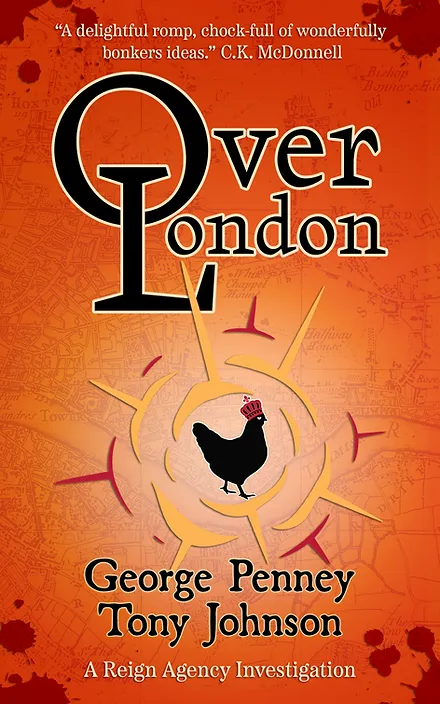 George Penney, Tony Johnson: OverLondon (EBook, 2023, Swashbuckler Press)