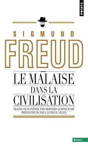 Sigmund Freud: Le malaise dans la civilisation (French language)