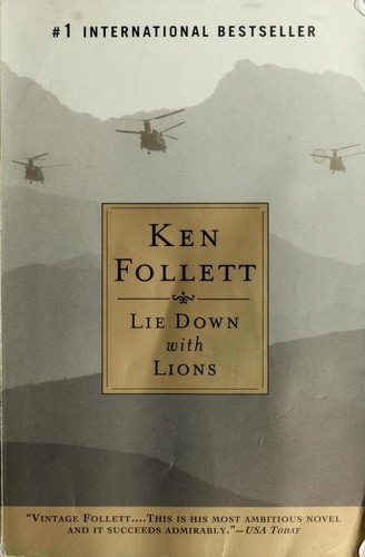 Ken Follett: Lie Down With Lions (2003, NAL Trade)