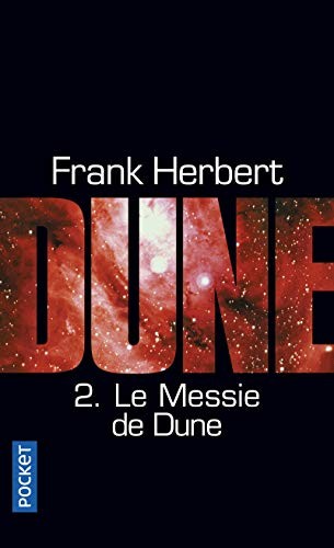 Frank Herbert, Michel Demuth: Le Cycle de Dune Tome 2/Le Messie de Dune (Paperback, 2012, Pocket, POCKET)