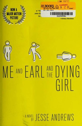 Jesse Andrews: Me and Earl and the Dying Girl (2015, Abrams, Inc.)