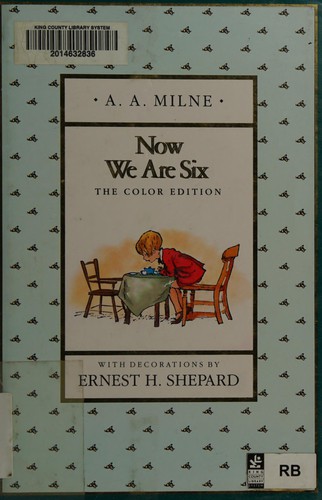 A. A. Milne: Now we are six (Hardcover, 1992, Dutton Children's Books)