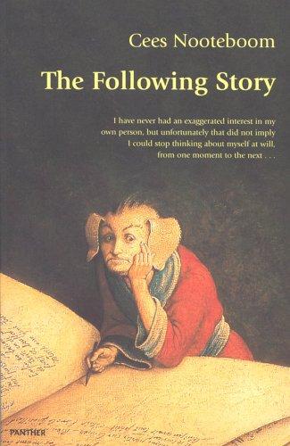 Cees Nooteboom: The Following Story (Paperback, 1996, The Harvill Press)