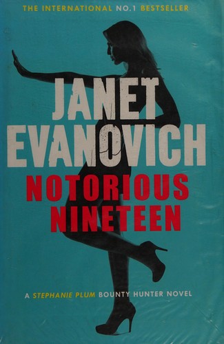 Janet Evanovich: Notorious nineteen (2012, Headline Review)
