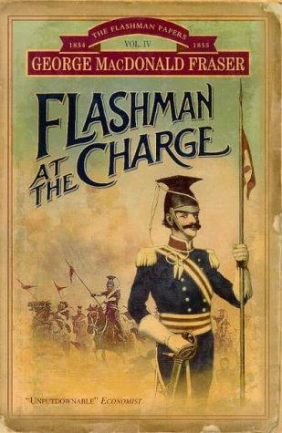 George MacDonald Fraser: Flashman at the Charge (Paperback, 1999, HarperCollins Publishers Ltd)