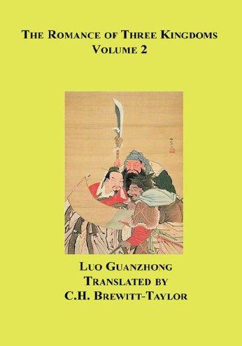 Luo Guanzhong: The Romance of Three Kingdoms, Vol. 2 (Hardcover, 2005, Silk Pagoda)