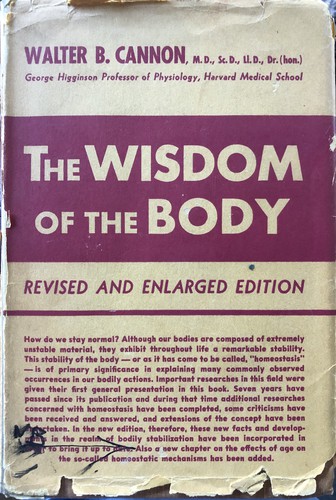Walter B. Cannon: The wisdom of the body (1939, W.W. Norton & Company, inc.)