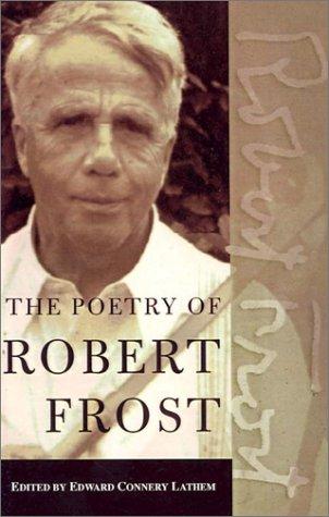 Robert Frost: The Poetry of Robert Frost (2002, Tandem Library)