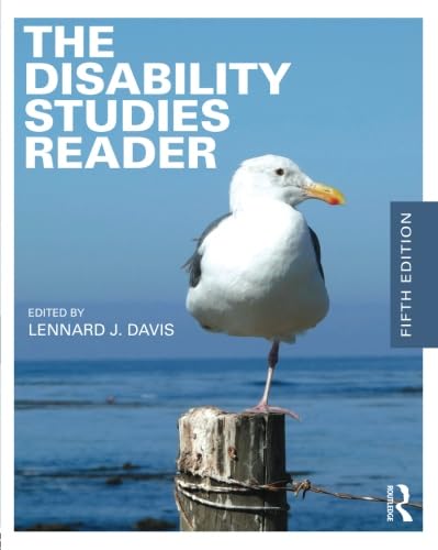 Lennard J. Davis: The Disability Studies Reader (Paperback, 2016, Routledge)