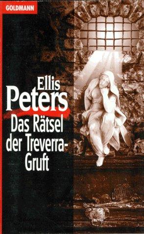 Edith Pargeter: Das Rätsel der Treverra-Gruft (Paperback, German language, 1996, Goldmann)