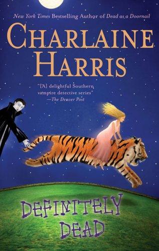 Charlaine Harris: Definitely dead (2006, Ace Books)