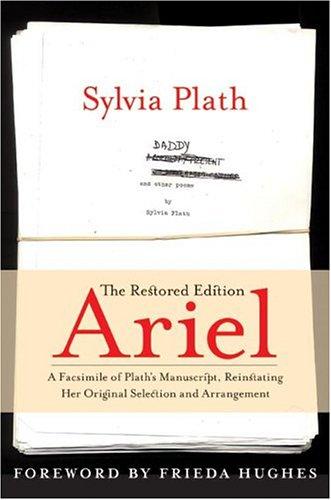 Sylvia Plath: Ariel: The Restored Edition (Hardcover, 2004, HarperCollins)