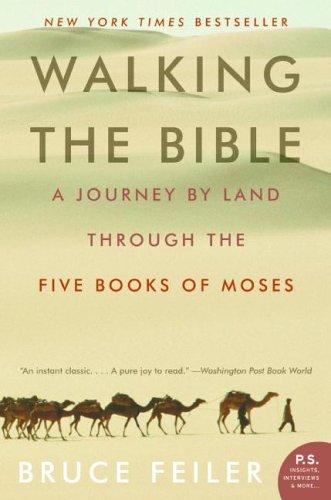 Bruce Feiler: Walking the Bible (Paperback, 2005, Harper Perennial)