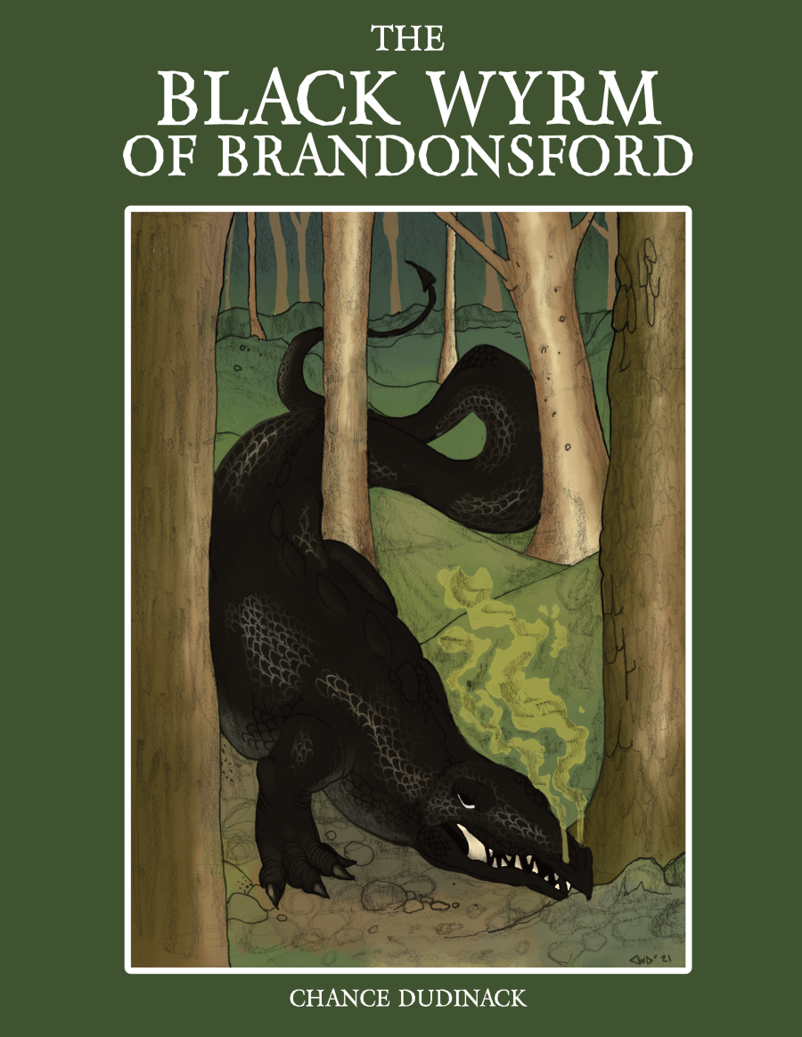 Chance Dudinack: The Black Wyrm of Brandonsford (Paperback, 2020, Chance Dudinack)