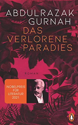 Abdulrazak Gurnah: Das verlorene Paradies (Hardcover, 2021, Penguin Verlag)