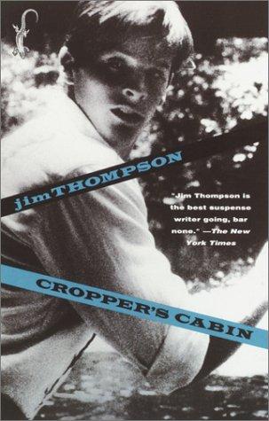 Jim Thompson: Cropper's Cabin (Paperback, 1992, Vintage Books)