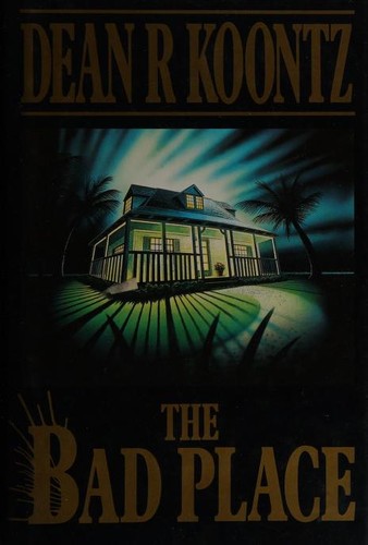 Dean R. Koontz: The bad place (1991, BCA)