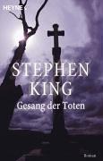 Stephen King: Der Gesang der Toten (Paperback, German language, 1986, Heyne)