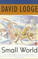 David Lodge: Small World (Hardcover, 1985, MacMillan Publishing Company)