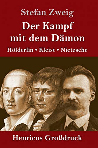Stefan Zweig: Der Kampf mit dem Dämon (Hardcover, 2019, Henricus)
