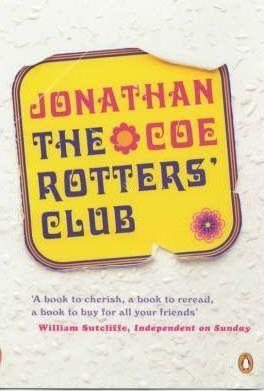 Jonathan Coe, Jonathan Coe: The Rotters' Club (2002, Penguin Books, Limited)