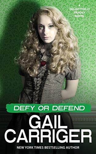 Gail Carriger: Defy or Defend (2020)