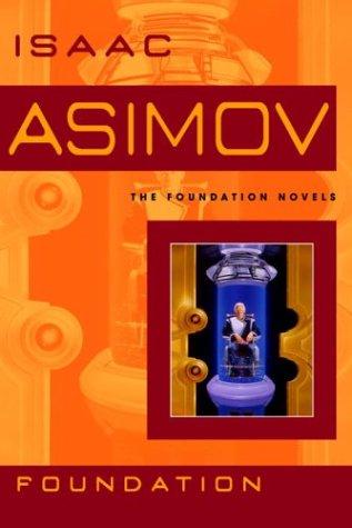 Isaac Asimov: Foundation (2004, Bantam Books)