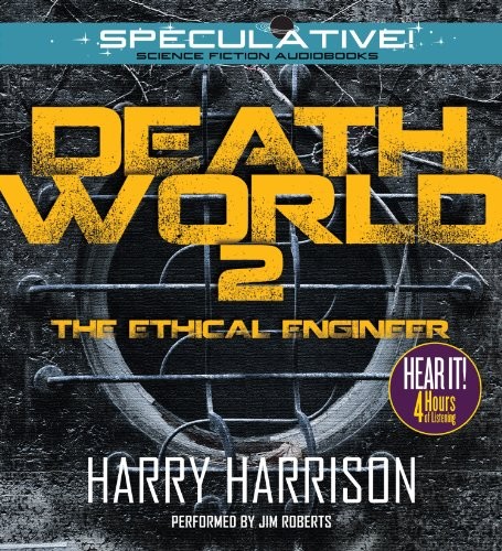 Harry Harrison, Jim Roberts: Harry Harrison's Deathworld 2 (AudiobookFormat, Speculative!)