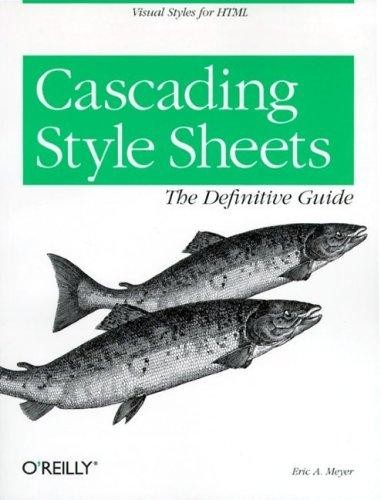 Eric A. Meyer: Cascading Style Sheets (2000, O'Reilly)