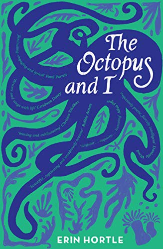 The Octopus and I (Paperback)