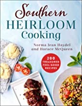 Norma Jean Haydel, Horace McQueen: Southern Heirloom Cooking (2022, Skyhorse Publishing Company, Incorporated)