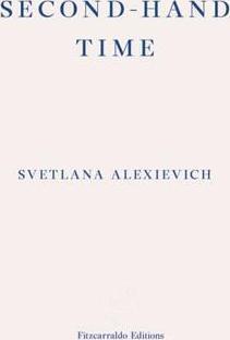 Svetlana Aleksiévitch: Second-Hand Time (2016)