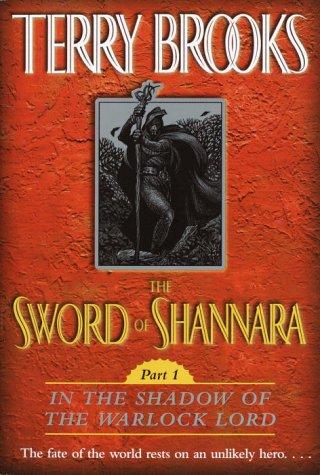 Terry Brooks: The sword  of Shannara. Part 1 (Paperback, 2003, Ballantine Books)
